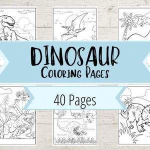 Dinosaur Coloring Pages - 40 Dinosaur Pictures to Download & Print for Children's Coloring Books- Dinos for Boys, Girls, and Adults Coloring