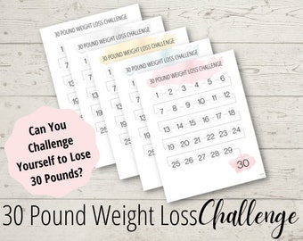 30 Pound Weight Loss Tracker - Challenge to Lose Weight -Weight Loss Goal Tracker - Printable Weight Loss Planner - Keep Track of Weightloss