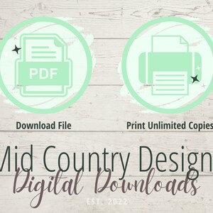 Op de afbeelding: Een digitale download-afbeelding met twee pictogrammen. Het eerste pictogram is een groen PDF-bestand met een ster. Het tweede pictogram is een groene printer met een ster. De tekst onder de pictogrammen luidt "Download bestand" en "Print onbeperkt aantal kopie&euml;n". De tekst onder de pictogrammen luidt "Mid Country Designs Digitale Downloads EST. 2022".