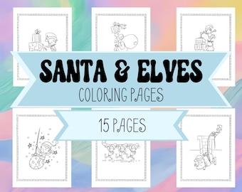 Santa & Elves Christmas Coloring Pages for Kids - Holiday Coloring Pictures of Elves and Santa in the North Pole - New for Christmas 2024