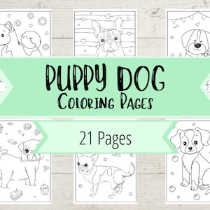 K&ouml;nnte beinhalten: Ein Set mit 21 Schwarzwei&szlig;-Malvorlagen mit Welpen. Die Seiten zeigen verschiedene Welpenrassen, darunter einen Mops, einen Chihuahua, eine Franz&ouml;sische Bulldogge und einen Beagle. Der Titel "Puppy Dog Coloring Pages" und "21 Pages" sind in schwarzer Schrift auf einem gr&uuml;nen Banner geschrieben.