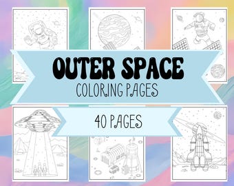 Astronaut, Outer Space, Rockets, Planets, and UFO Coloring Sheets for Boys & Girls - Printable Coloring Book featuring 40 Space Designs