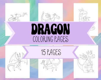 Dragon Coloring Book Pages - Printable Coloring Pages for Boys, Girls, Children, and Adults - Fantasy Dragon Themed Coloring Pages