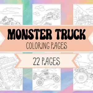 Monster Truck Coloring Pages for Kids an Adults - Monster Trucks Going on Adventures - Big Truck Coloring Book Pages for Boys & Girls -Print