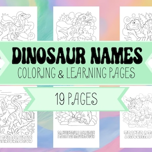 Dinosaur Name Learning & Coloring Book Printable for Kids - Learn 20 Dinosaur Names - Coloring Book Pages for Children - Digital Download