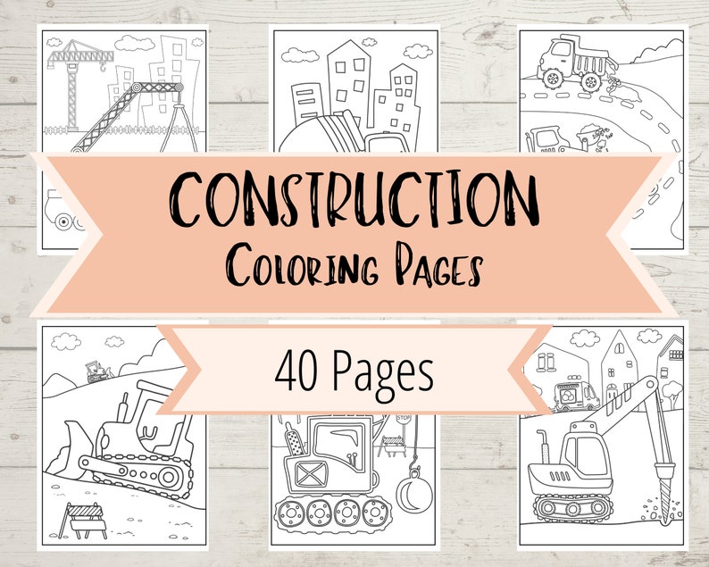 construction color pages, 40 page set, pictures of construction trucks and construction job sites