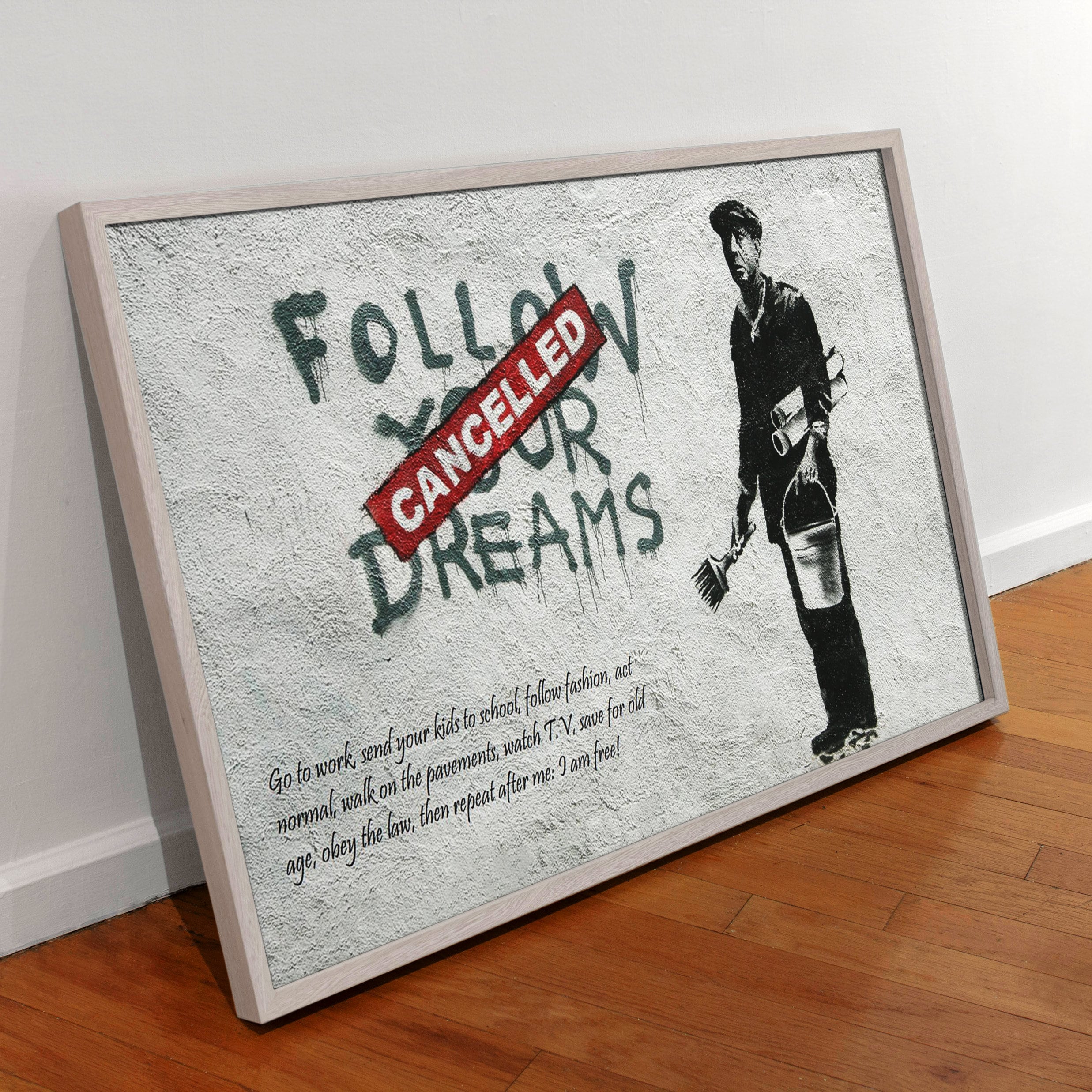 Follow Your Dreams Cancelled Banksy - Etsy
