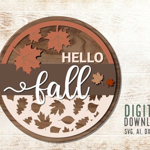Hello Fall sign laser cut file SVG, DXF, AI, fall door decor, wall decor,  Glowforge, laseercut, cnc ready.