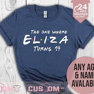 Personalisiertes 14.Geburtstag Tshirt für Jungen und Mädchen, zweistelliges Geburtstagsshirt, der, wo ich Geburtstagsshirt drehe, Geburtstagsgeschenk für Mädchen