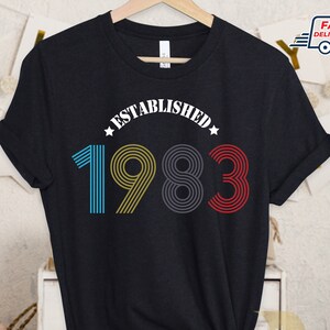 EST 1983 T-shirt, 40th Birthday Shirt Ladies Unisexe, 1983 Birthday Tee, vintage 1983 Birthday Shirt UK, Maman Birthday Gift 2022
