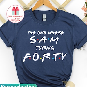 Aangepaste naam verjaardag T-shirt UK, 40e verjaardag tshirt voor vrouwen mannen, vrienden verjaardag t-shirt, verjaardagscadeaus voor mama