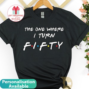 Gepersonaliseerde 50e verjaardag tshirt, 50e verjaardag geschenken voor vrouwen, vrienden vijftig verjaardag tshirt UK, moeder verjaardagscadeau