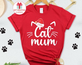 Cat Mum Christmas Shirt, Funny Cat Christmas, Cat Lover Xmas shirt, Funny Cat Shirt, Holiday Party Shirt, Christmas Gift Shirt for Mum UK