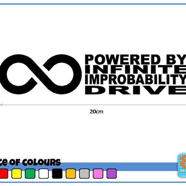 Alimentato da Infinite improbability drive - Decalcomania adesiva in vinile (auto, parete, furgone)