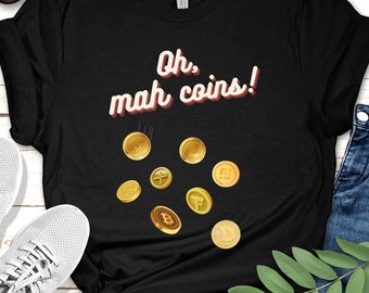 Camiseta divertida de criptomonedas: "¡Oh, mis monedas!", regalo para los amantes de las criptomonedas
