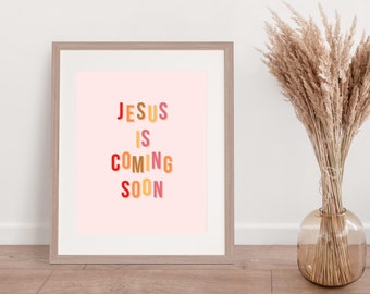 Jesus is Coming Soon Holy Scripture Print Modern Bible Verse - Etsy