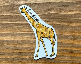 Giraffe Sticker//Stand Tall Sticker//Cute Laptop Motivational Stickers