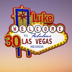 Custom Age Welcome to Fabulous Las Vegas Happy Birthday 225-746 Cake Topper