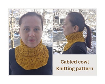 Knitting pattern for a cowl with double sided cables, Cozy snug neck warmer knit with aran or chunky yarn, Handmade gift for women and girls