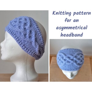 May include: Knitting pattern for an asymmetrical headband. The headband is a light blue colour and has a cable knit design.