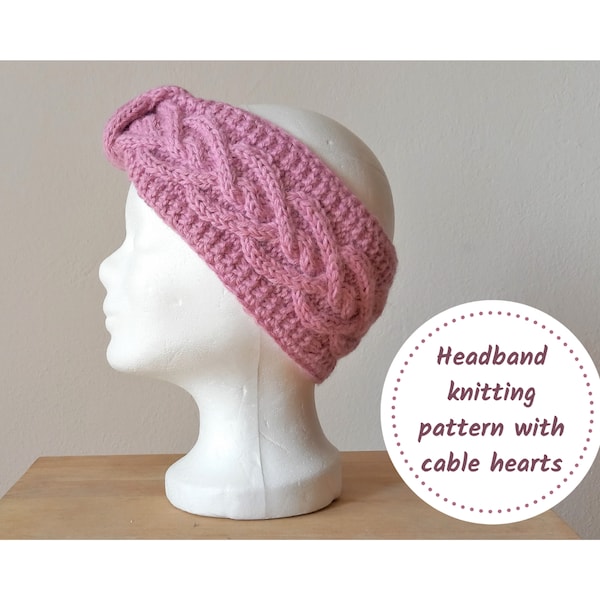 Ear warmer knitting pattern, knit headband with cable hearts, instant download digital pdf pattern with photo instructions, diy gift idea