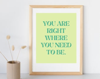 Green Positive Quote Print | Dorm Decor (Digital Download)