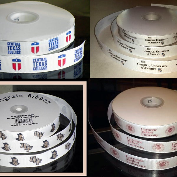 7/8" Collegiate Personalizable Grosgrain Ribbon Central Texas University Carnegie Mellon Central Florida The Catholic University of America