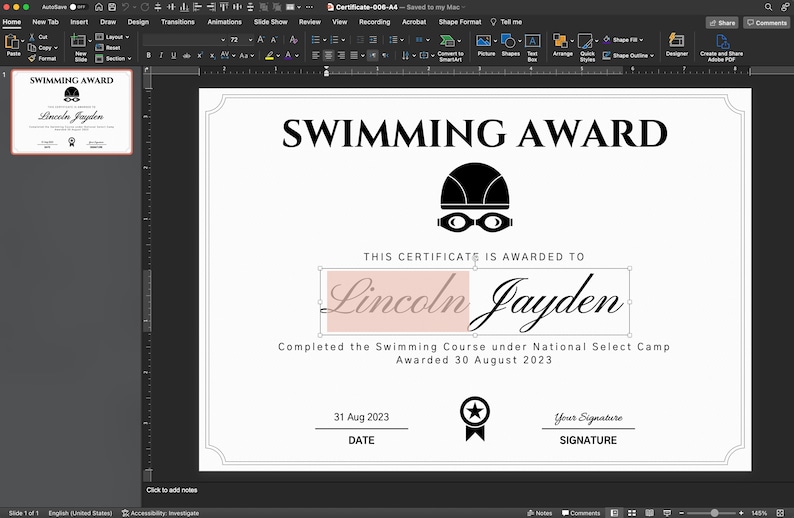 May include: A black and white swimming award certificate with a black silhouette of a swimmer wearing a cap and goggles. The text "SWIMMING AWARD" is at the top of the certificate. The certificate is awarded to Lincoln Jayden. The date is 31 Aug 2023.