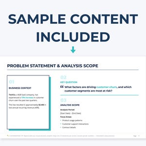 May include: A white document with the title "PROBLEM STATEMENT & ANALYSIS SCOPE" and the text "SAMPLE CONTENT INCLUDED". The document includes sections on business context, key questions, and analysis scope.