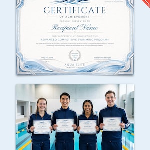 May include: A certificate of achievement with a blue and silver border, featuring the text "Certificate of Achievement" and "Recipient Name." Below, four individuals in blue tracksuits hold certificates. The certificates are for completing the Advanced Competitive Swimming Program.