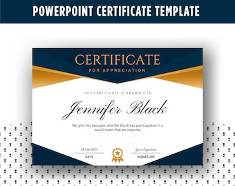 May include: A blue and gold certificate template with the text "CERTIFICATE FOR APPRECIATION" and "THIS CERTIFICATE IS AWARDED TO Jennifer Black". The certificate is dated "28 Feb 2023" and has a space for a signature.