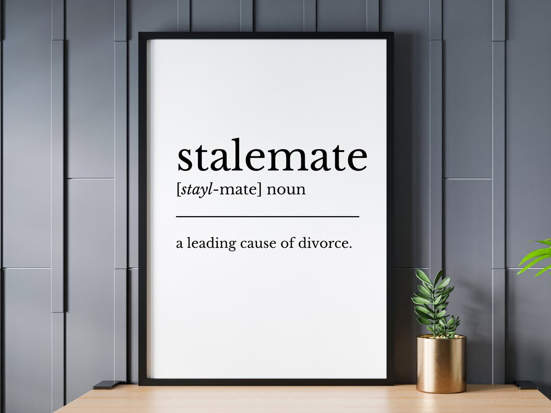Stalemate Definition Print Definition Print Modern Etsy