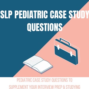 May include: A graphic with a blue and pink background. The text "SLP Pediatric Case Study Questions" is in white. The graphic also includes a closed book and a briefcase.