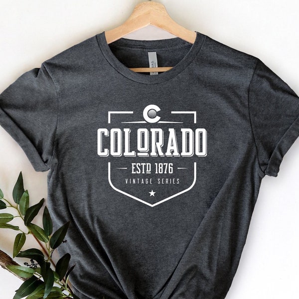 Colorado Shirt, Colorado shirt, Colorado Gift , Colorado Souvenir, Gift From Colorado, The Centennial State, Colorado lover shirt, Colorado