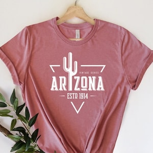 Arizona Shirt, Arizona Tshirt, Arizona Gifts, Arizona Souvenir, Gift From Arizona, The Grand Canyon State, Arizona lover shirt, State shirt