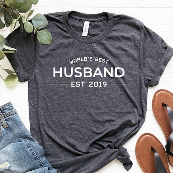World's Best Husband EST Shirt, Valentines Day Gifts, Gifts For Him, Husband Gift Idea, Personalized Gifts For Valentine, Womens Valentine