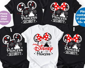 Disney Family Trip Shirts, Disney Princess and Princess Security Shirts, Disney Matching Family tees, Disney outfit
