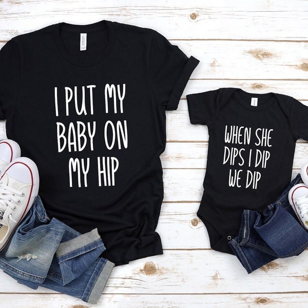 Mommy and Me Shirt, Baby Shower Gift, Matching Shirts, Cute Family Shirt, I Put My Baby on My Hip, Mommy and Me Outfit, Mother's Day Gift