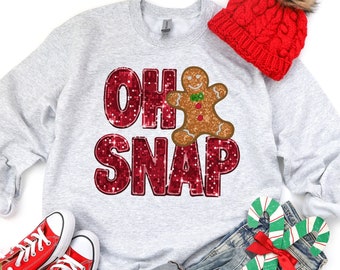 Oh Snap Gingerbread Sweatshirt,Christmas Cookie T-Shirt, Sparkly Christmas Crewneck,Christmas Shirt,Oh snap Shirt,Merry Christmas gift shirt
