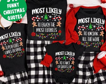 Camiseta navideña familiar divertida, pijamas a juego con 540 frases "Más probable que...", camisetas de manga larga
