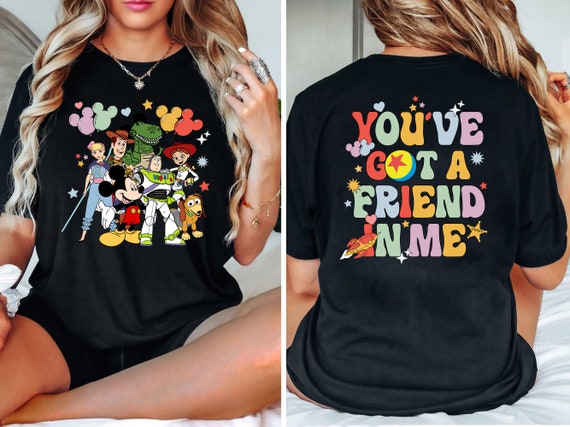Retro Disney Toy Story You've Got A Friends In Me Shirt,Disney Family Shirt,Toy Story Shirt,Disneyland Shirt,Disney World Shirt,Disney Shirt