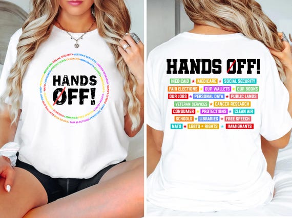 Front and Back Hands Off Protest Shirt, Hands off shirt,resist shirt, Environmental Rights T-Shirt, Save Public Lands, Social Security shirt