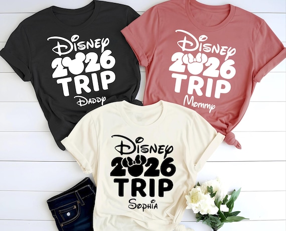 Custom Disney 2026 Family Trip Shirt, Family Trip Outfit, Disneyland family shirts, Disneyworld 2026 shirts, Custom disney shirt