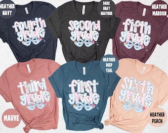 First grade shirt, second grade shirt, third grade shirt, 4th grade shirt, 5th grade shirt, six grade shirt, seven grade shirt, eighth grade