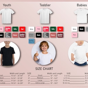 May include: A size chart for youth, toddler, and baby t-shirts. The chart includes size, width, and length measurements in inches. Color options are displayed for each size, including white, pink, red, and black.