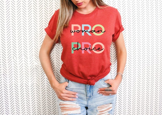 Pro Choice Shirt, Pro Abortion Shirt, Abortion is Healthcare, Women's Rights, Feminism, Defend Roe Shirt, Feminist Shirt