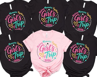 Girls Trip Shirt 2026, Besties Travel Vacation Tee, Girls trip 2026 shirts, Girls vacation Shirt, Matching girls Tees, Girls trip tees