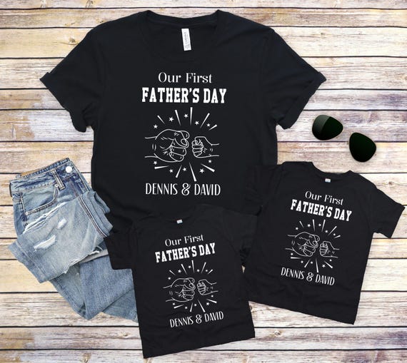 Our first Fathers day and personalized names shirt, Daddy and Me Matching Shirt, Dad and Kids Tee, Dad Son Matching Shirt, Gifts for Dad