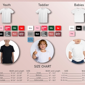 May include: A size chart for youth, toddler, and baby t-shirts. The chart displays available colors, including white, pink, and black, and size measurements in inches and pounds. The image includes examples of the t-shirts on children.