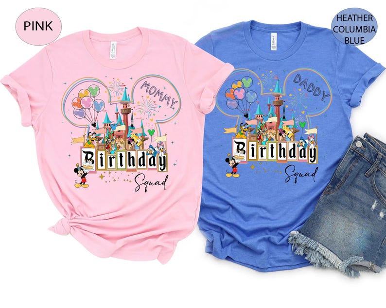 May include: Pink and blue t-shirts with a colorful graphic featuring a castle, balloons, and cartoon characters. The pink shirt says "Mommy Birthday Squad" and the blue shirt says "Daddy Birthday Squad".